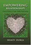 Empowering relationships, Shakti Durga