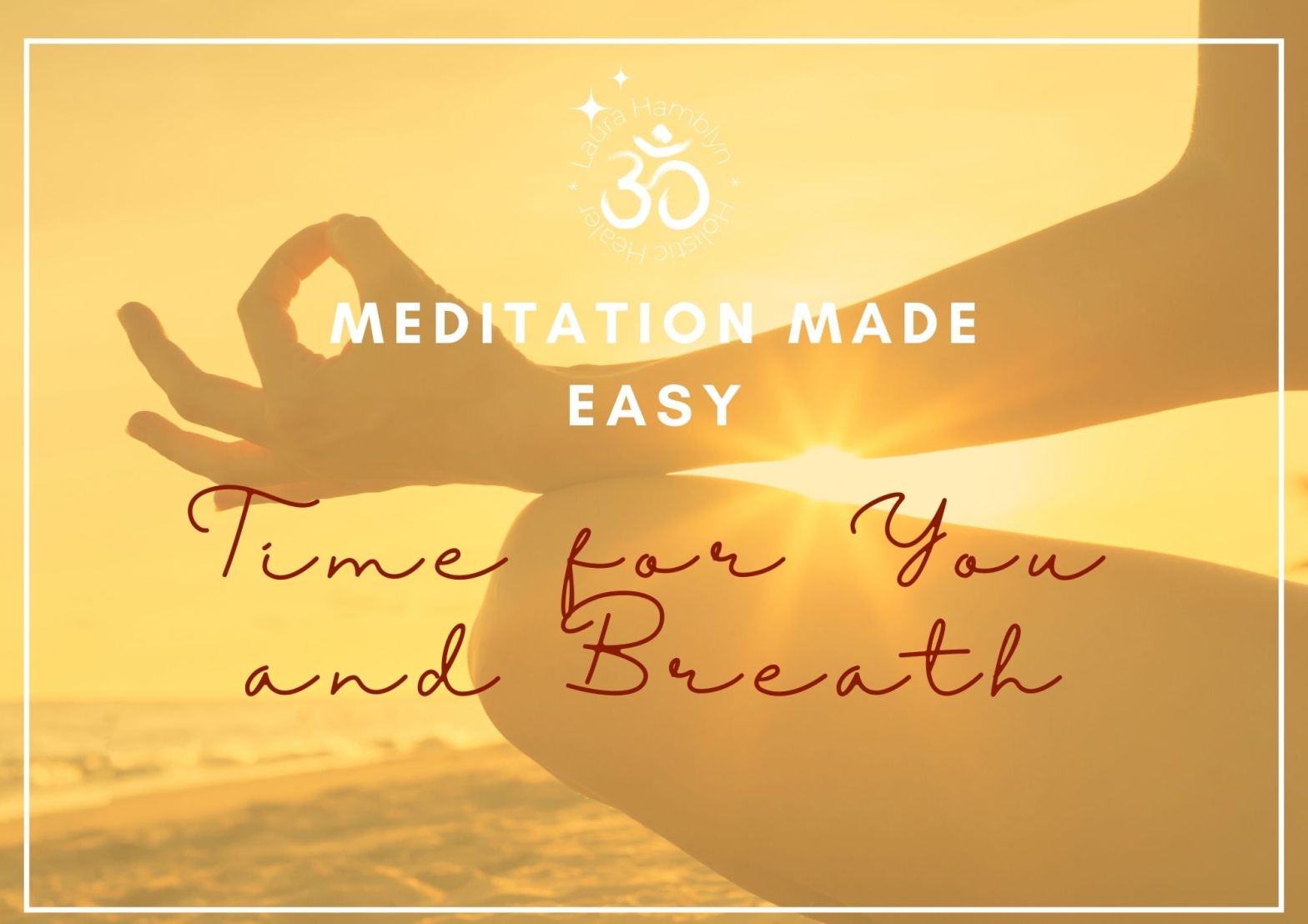 Meditation Made Easy
